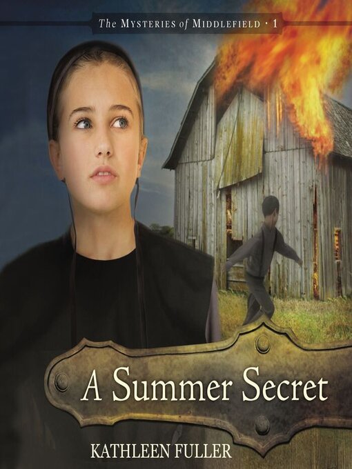 Title details for A Summer Secret by Kathleen Fuller - Wait list